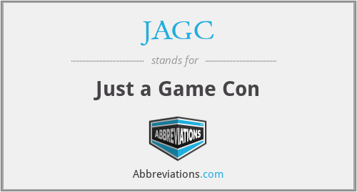 What is the abbreviation for just a game con?